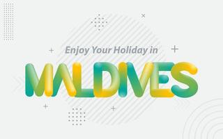 aproveite suas férias nas maldivas. tipografia criativa com efeito de mistura 3d vetor