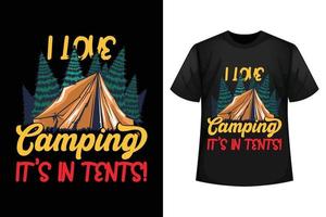 eu amo acampar é em tendas - modelo de design de camiseta de acampamento vetor