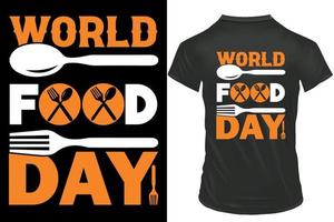 design de t-shirt de tendência do dia mundial da comida. vetor