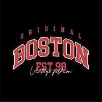 tipografia vetorial de design para roupas de streetwear de camiseta. conceito de boston. com cor branca. perfeito para design moderno de camisetas vetor