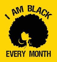 Eu sou negro todos os meses. design de camiseta para meninas negras. vetor