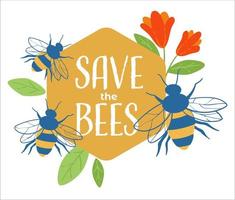 salve as abelhas, cuide do meio ambiente e do banner da natureza vetor