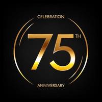 75º aniversário. banner de celebração de aniversário de setenta e cinco anos na cor dourada brilhante. logotipo circular com design numérico elegante. vetor