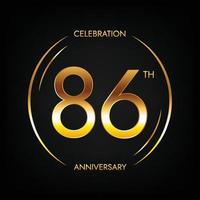 86º aniversário. banner de comemoração de aniversário de oitenta e seis anos na cor dourada brilhante. logotipo circular com design numérico elegante. vetor