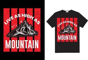 design de camiseta de caminhada, design de camiseta de montanha, design de camiseta motivacional vetor