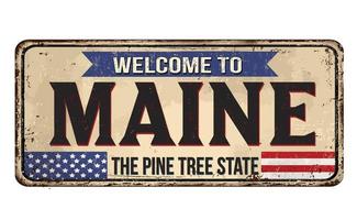 bem-vindo à placa vintage de metal enferrujado de Maine vetor