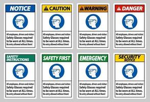 todos os funcionários, motoristas e visitantes, óculos de segurança obrigatórios em todos os momentos vetor