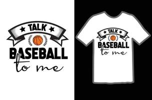conversa beisebol para mim SVG t camisa Projeto vetor