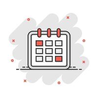 ícone de agenda de calendário de desenho vetorial em estilo cômico. pictograma de ilustração de lembrete. conceito de efeito de respingo de data de calendário. vetor