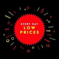 todos os dias preços baixos. símbolo ou emblema de uma campanha publicitária no varejo no dia da compra. vetor
