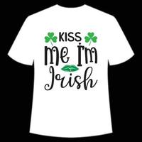 beijo mim eu sou irlandês st. patrick's dia camisa impressão modelo, por sorte encantos, irlandês, todos tem uma pequeno sorte tipografia Projeto vetor