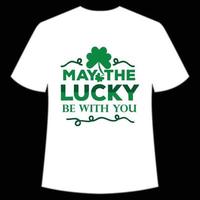 pode a por sorte estar com você st. patrick's dia camisa impressão modelo, por sorte encantos, irlandês, todos tem uma pequeno sorte tipografia Projeto vetor