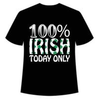 100 irlandês hoje só st. patrick's dia camisa impressão modelo, por sorte encantos, irlandês, todos tem uma pequeno sorte vetor