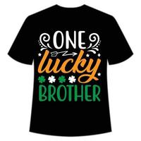 1 por sorte irmão st. patrick's dia camisa impressão modelo, por sorte encantos, irlandês, todos tem uma pequeno sorte tipografia Projeto