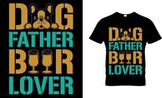 cachorro amante vetor e gráficos t camisa Projeto. cachorro pai Cerveja amante.