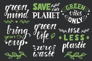 conjunto do ecológico e zero desperdício citações, Salve  planeta, menos plástico, verde mente etc vetor