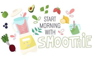 vetor mão desenhado letras começar manhã com smoothie. citar inscrição com liquidificador, fruta e legumes.saudável Comida.