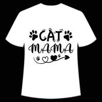 gato mama mãe dia camisa impressão modelo, tipografia Projeto para mãe mamãe mama filha Avó menina mulheres tia mãe vida criança melhor mãe adorável camisa vetor