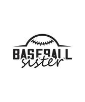 tipografia beisebol camiseta Projeto vetor png - beisebol irmã