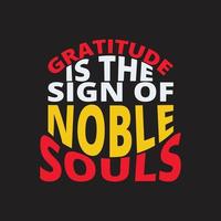 gratidão é a placa do nobre almas - t camisa tipografia religioso inspirar e motivacional citar vetor