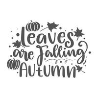 outono outono Ação de graças motivacional inspirado imprimível poster adesivo carregar saco caneca camiseta Projeto e casa de fazenda placa Projeto vetor