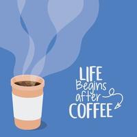 a vida começa após o desenho do vetor do café