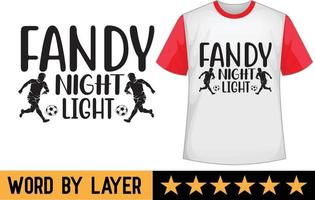 fandy noite luz SVG t camisa Projeto vetor