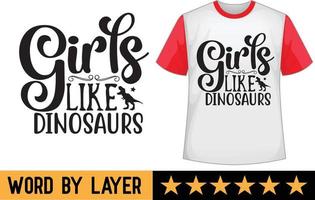 meninas gostar dinossauros SVG t camisa Projeto vetor