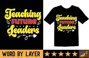 ensino futuro líderes SVG t camisa Projeto vetor