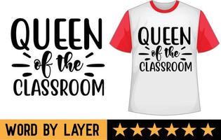 rainha do a Sala de aula SVG t camisa Projeto vetor