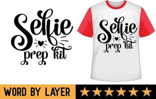 selfie preparação kit SVG t camisa Projeto vetor