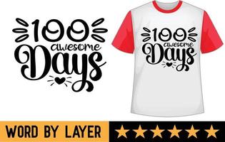 100 impressionante dias SVG t camisa Projeto vetor