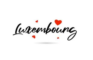 Luxemburgo escrito a mão cidade tipografia texto com amor coração vetor