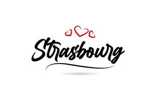 Estrasburgo europeu cidade tipografia texto palavra com amar. mão letras estilo. moderno caligrafia texto vetor