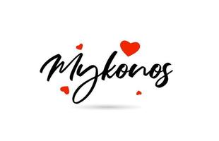 mykonos escrito a mão cidade tipografia texto com amor coração vetor