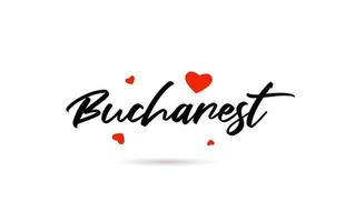Bucareste escrito a mão cidade tipografia texto com amor coração vetor