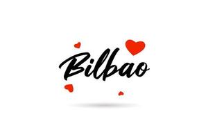 Bilbao escrito a mão cidade tipografia texto com amor coração vetor