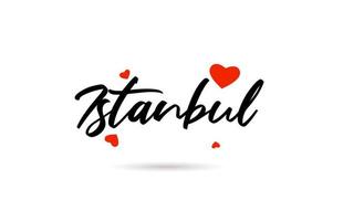 Istambul escrito a mão cidade tipografia texto com amor coração vetor