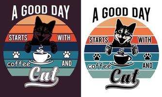 uma Boa dia começa com café e gato t camisa Projeto vetor