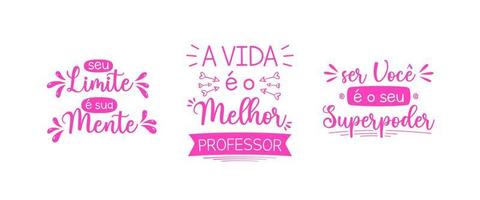 três inspirado frases dentro português. tradução - seu limite é seu mente. - vida é a melhor professor. - ser você é seu superpotência. vetor