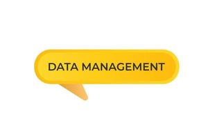 dados gestão botão. discurso bolha, bandeira rótulo dados gestão vetor