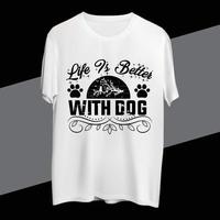 vida é Melhor com cachorro t camisa Projeto vetor