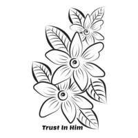 bíblico frase com floral Projeto. cristão tipografia para impressão ou usar Como poster, cartão, folheto ou t camisa vetor
