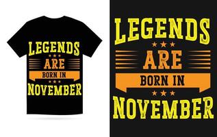 legendas estão nascermos dentro novembro moderno tipografia camiseta vetor