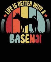 vida é Melhor com uma basenji camisa, para basenji amantes, melhor basenji cachorro amantes, basenji Papai mãe Papai proprietário Natal aniversário presente essencial camiseta vetor