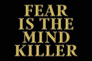 medo é a mente assassino engraçado camiseta Projeto vetor