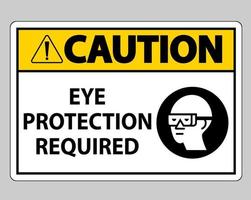 sinal de cautela proteção para os olhos necessária em fundo branco vetor