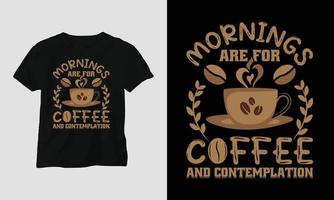 café citações camiseta Projeto modelo vetor, tipografia estilo vetor