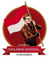 Selamat hari Pahlawan Indonésia. feliz indonésio nacional Heróis ilustração do dia do homem vestindo a atributos do uma nacional herói e carregando a indonésio bandeira. vetor
