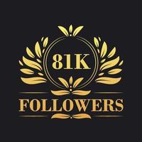 81k seguidores celebração Projeto. luxuoso 81k seguidores logotipo para social meios de comunicação seguidores vetor